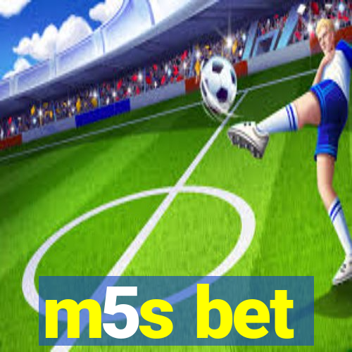 m5s bet